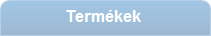Termékek