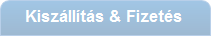 Kiszállítás & Fizetés
